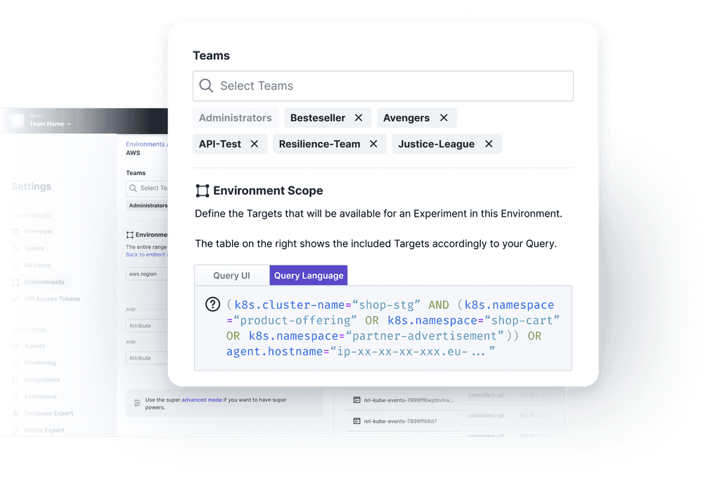 Screenshot of the team selection interface, showing teams like Administrators, API-Test, Resilience-Team, and Avengers. The environment scope defines the targets available for experiments, with a detailed query language input specifying Kubernetes clusters, namespaces, and agent hostnames for target selection.