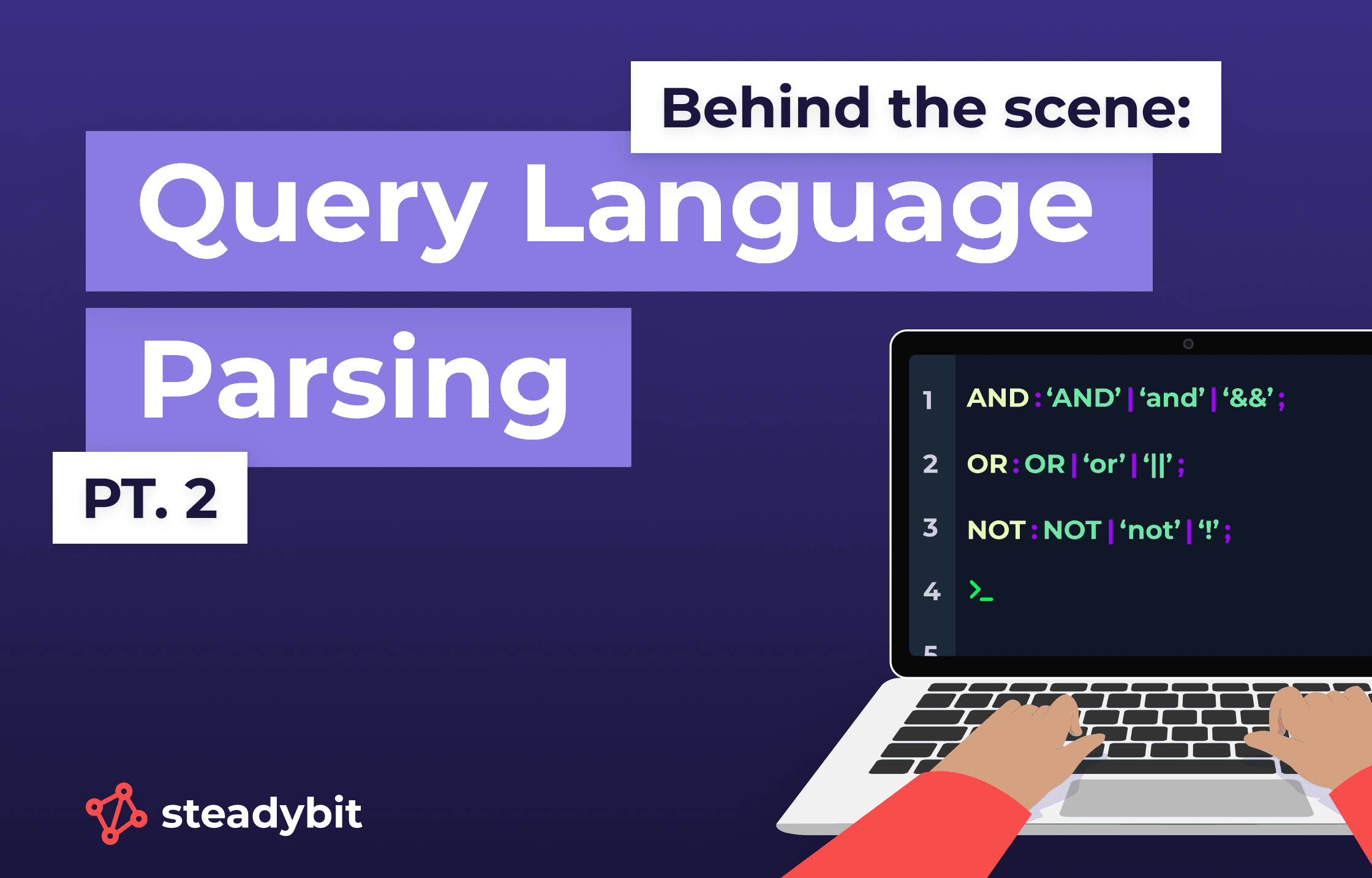 Behind the Scenes: Query Language Parsing