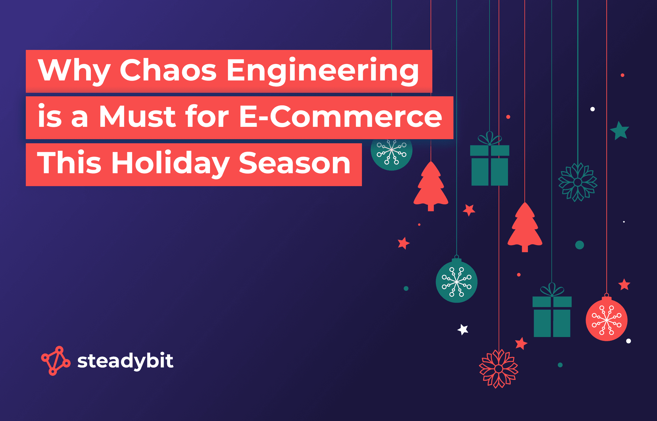 Why Chaos Engineering is a Must for E-Commerce This Holiday Season