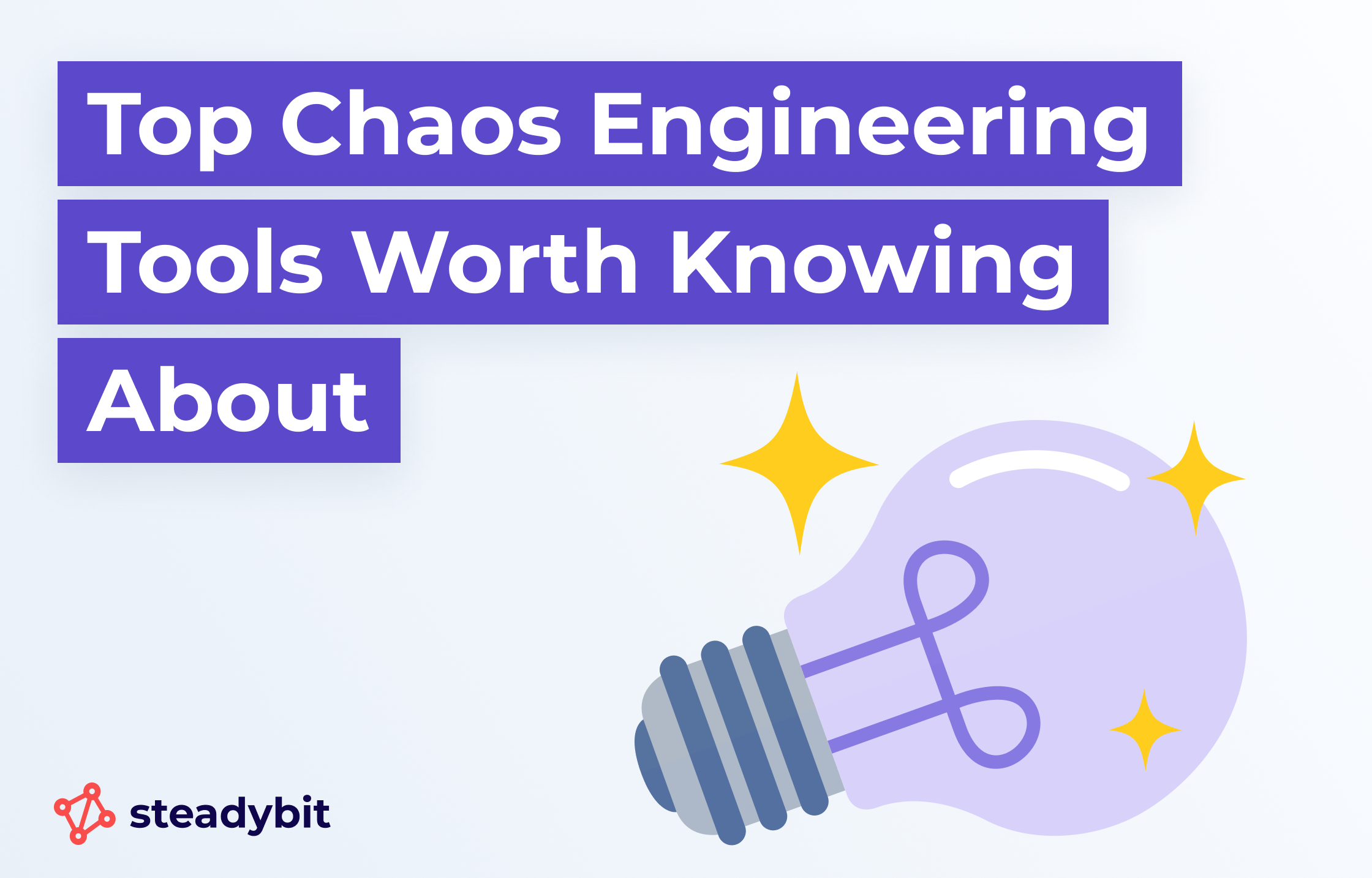 Top Chaos Engineering Tools Worth Knowing About (2025 Guide)