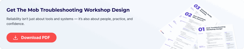 Mob Troubleshooting Workshop