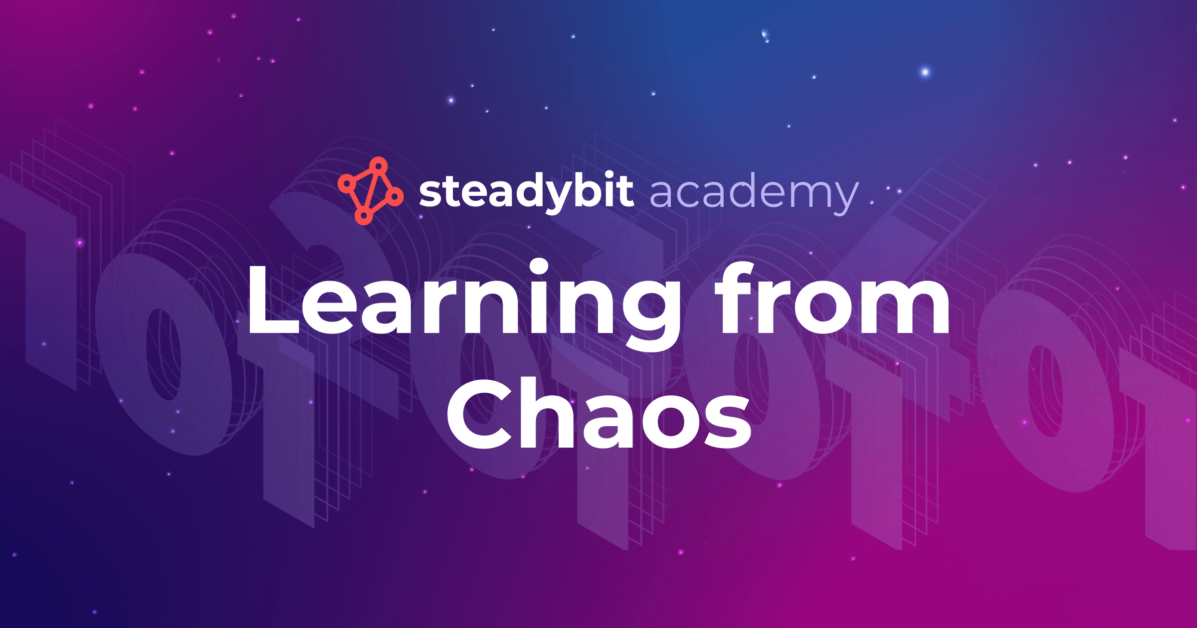 Steadybit Introduces a New Learning Academy for Chaos Engineering